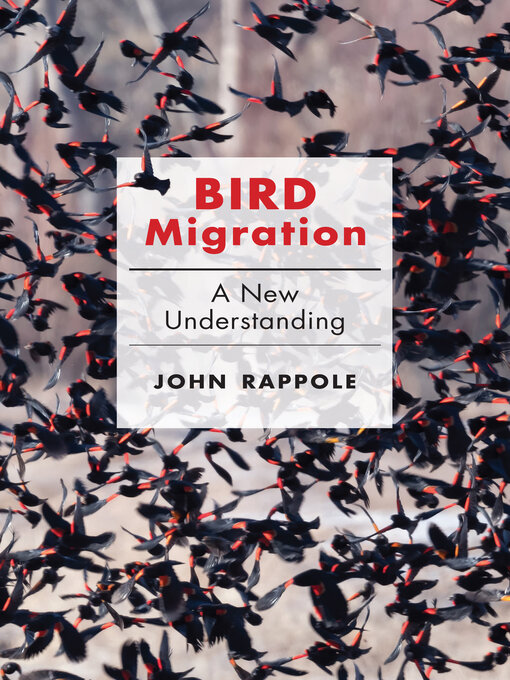 Title details for Bird Migration by John H. Rappole - Available